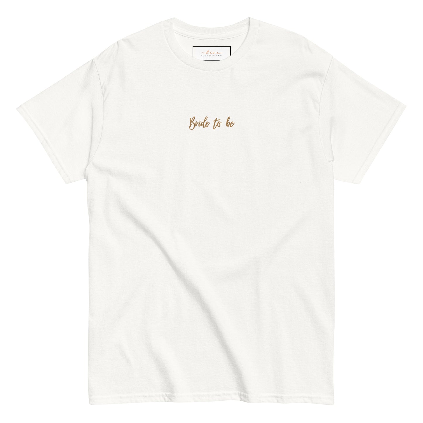 Besticktes Unisex T-Shirt - Bride to be