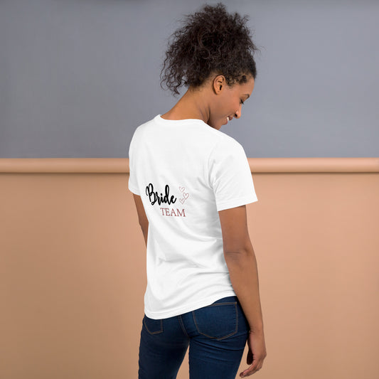 Bride Team T-Shirt