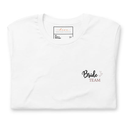 Bride Team T-Shirt